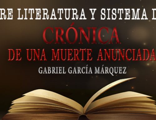 05/05/2023: Ciclo sobre Literatura y Sistema de Justicia presentará “Crónica de una muerte anunciada” de Gabriel García Márquez